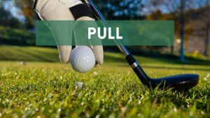Pull in Golf: What It Is, Common Causes & How to Fix It