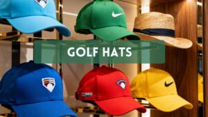 Why Do People Wear Golf Hats? The Real Reasons Behind This Common Golf Habit